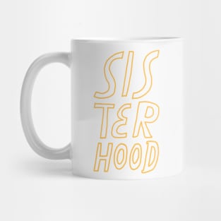 sisterhood Mug